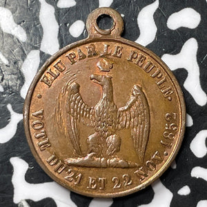 1852 France Napoleon III Election Medalet Lot#D3852 25mm